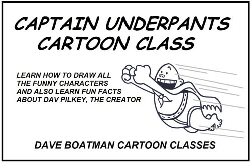 Captain Underpants Cartoon Class